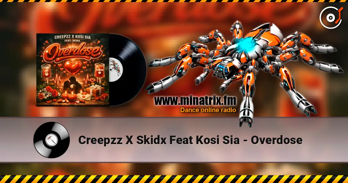 Creepzz X Skidx Feat Kosi Sia - Overdose жоғары сапада онлайн тыңдау | Minatrix.FM
