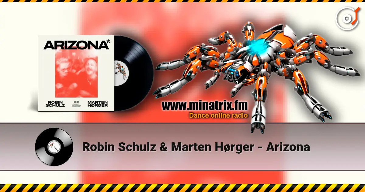 Robin Schulz & Marten Hørger - Arizona жоғары сапада онлайн тыңдау | Minatrix.FM