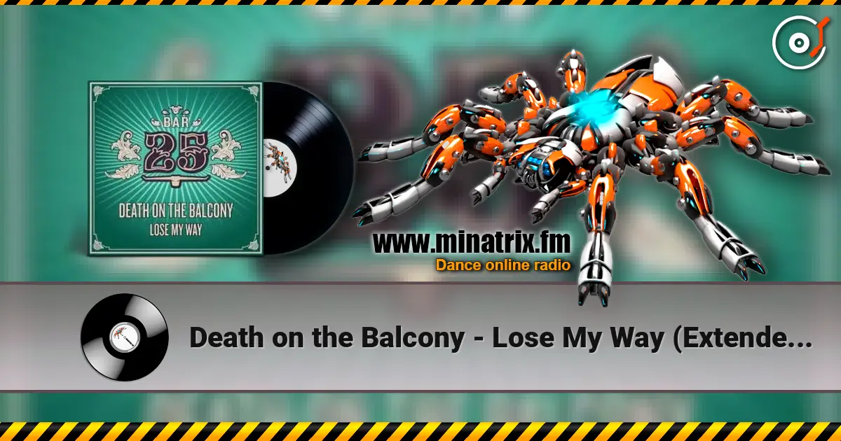 Death on the Balcony - Lose My Way (Extended Mix) escuchar online en alta calidad | Minatrix.FM