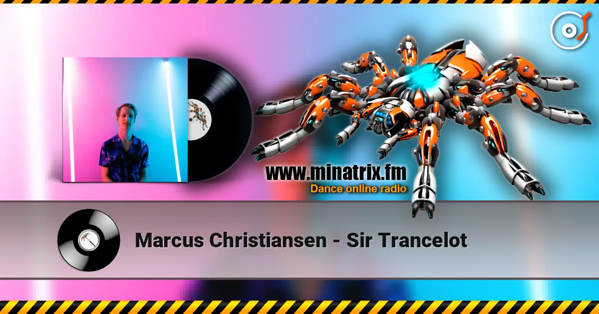 Marcus Christiansen - Sir Trancelot жоғары сапада онлайн тыңдау | Minatrix.FM