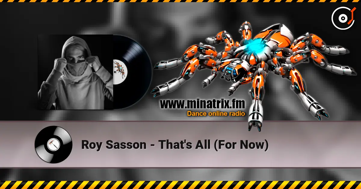 Roy Sasson - That's All (For Now) жоғары сапада онлайн тыңдау | Minatrix.FM