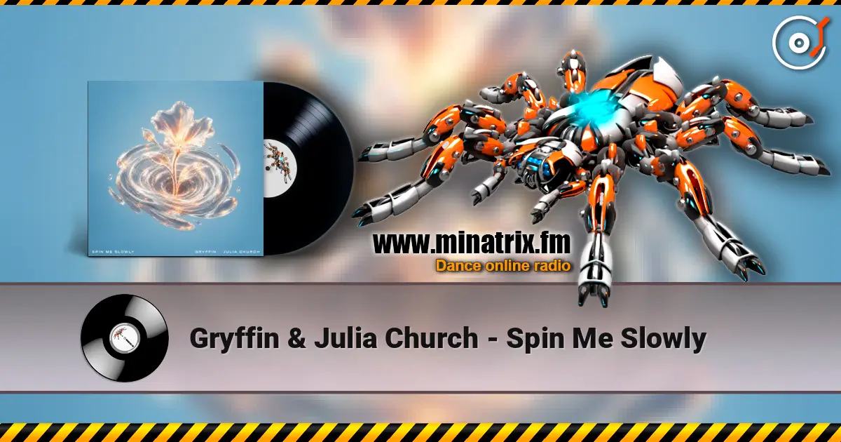 Gryffin & Julia Church - Spin Me Slowly listen online in high quality | Minatrix.FM