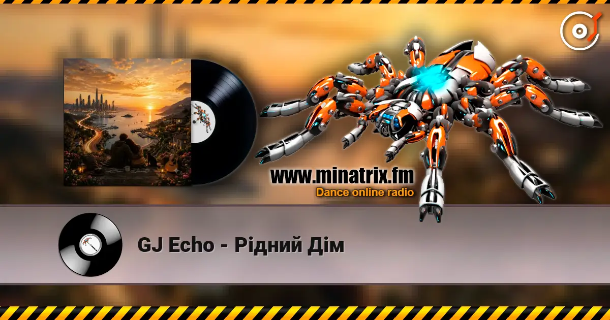 GJ Echo - Рідний Дім жоғары сапада онлайн тыңдау | Minatrix.FM