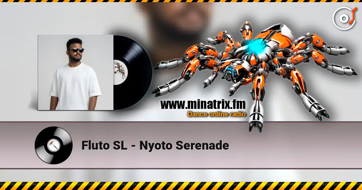 Fluto SL - Nyoto Serenade online in hoher Qualität hören | Minatrix.FM