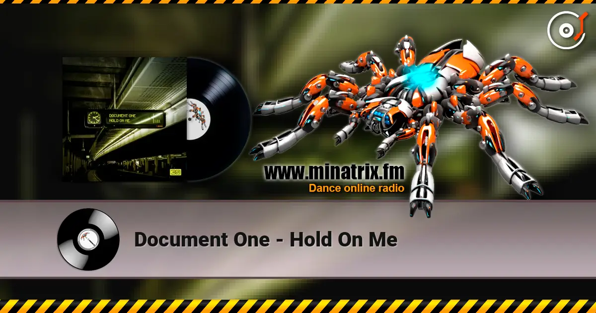 Document One - Hold On Me жоғары сапада онлайн тыңдау | Minatrix.FM