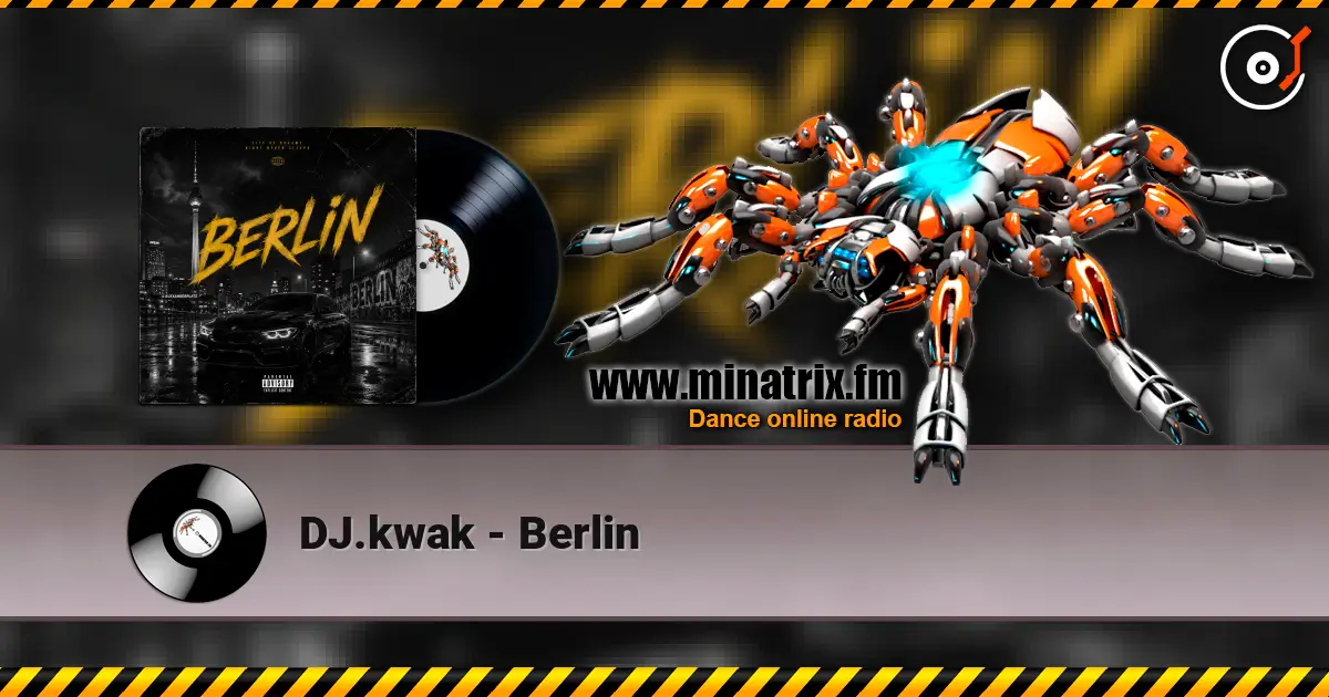 DJ.kwak - Berlin жоғары сапада онлайн тыңдау | Minatrix.FM