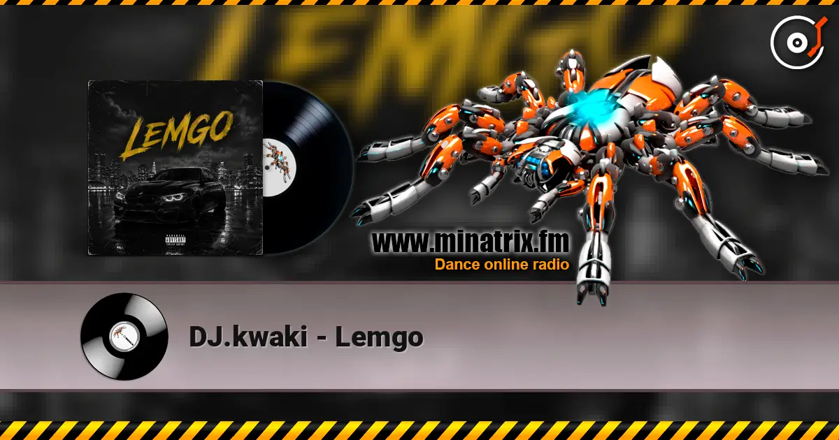 DJ.kwaki - Lemgo жоғары сапада онлайн тыңдау | Minatrix.FM