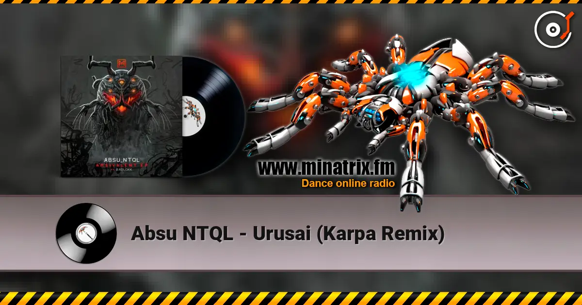 Absu NTQL - Urusai (Karpa Remix) жоғары сапада онлайн тыңдау | Minatrix.FM