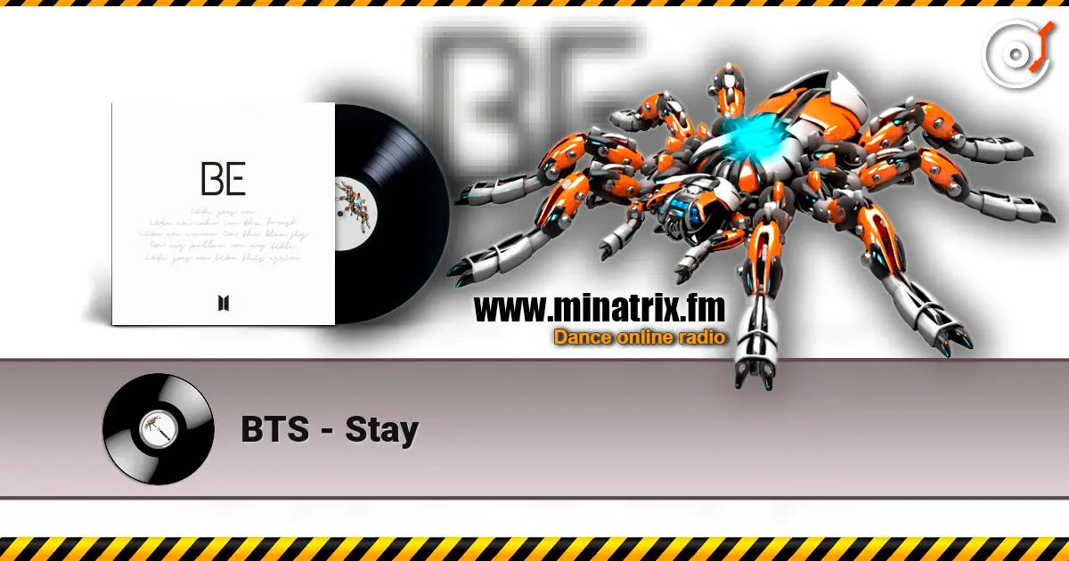 BTS - Stay жоғары сапада онлайн тыңдау | Minatrix.FM