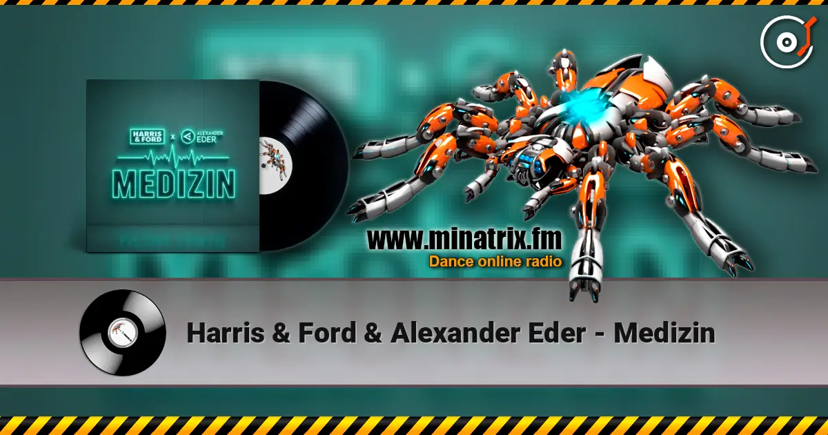 Harris & Ford & Alexander Eder - Medizin online in hoher Qualität hören | Minatrix.FM