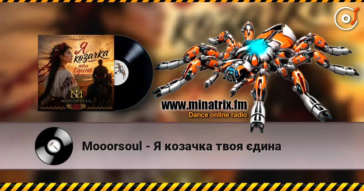 Mooorsoul - Я козачка твоя єдина жоғары сапада онлайн тыңдау | Minatrix.FM