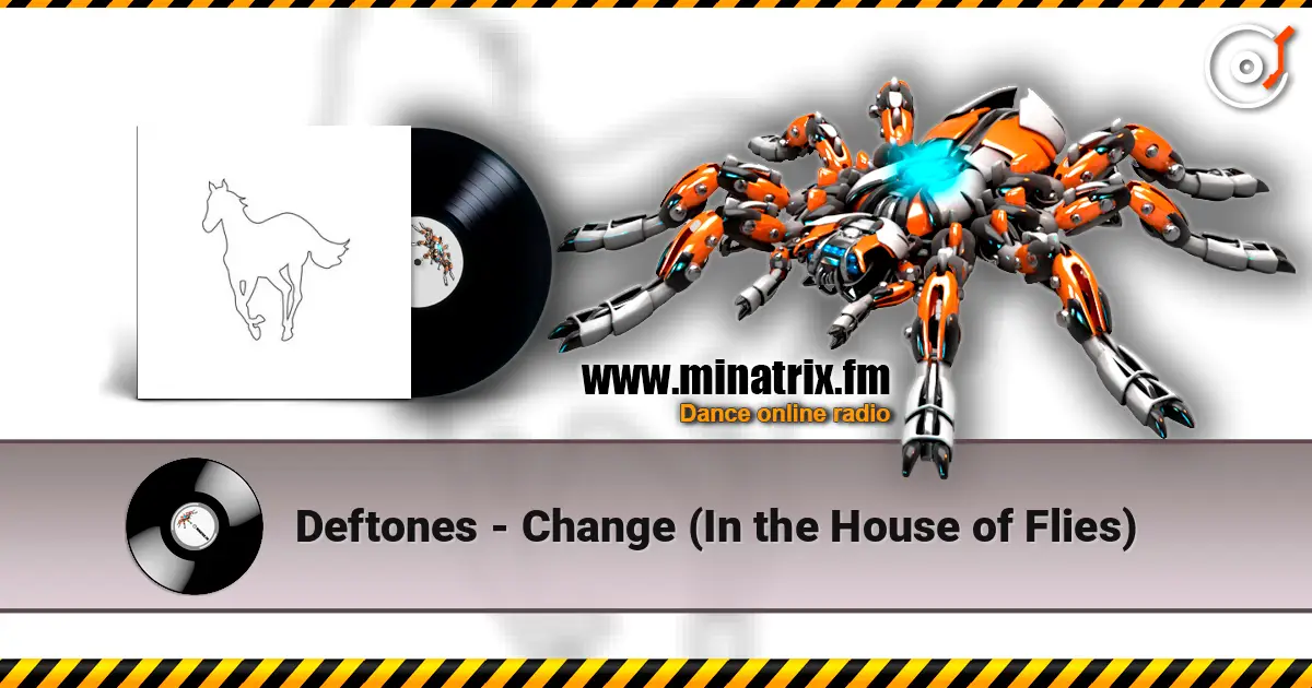 Deftones - Change (In the House of Flies) жоғары сапада онлайн тыңдау | Minatrix.FM