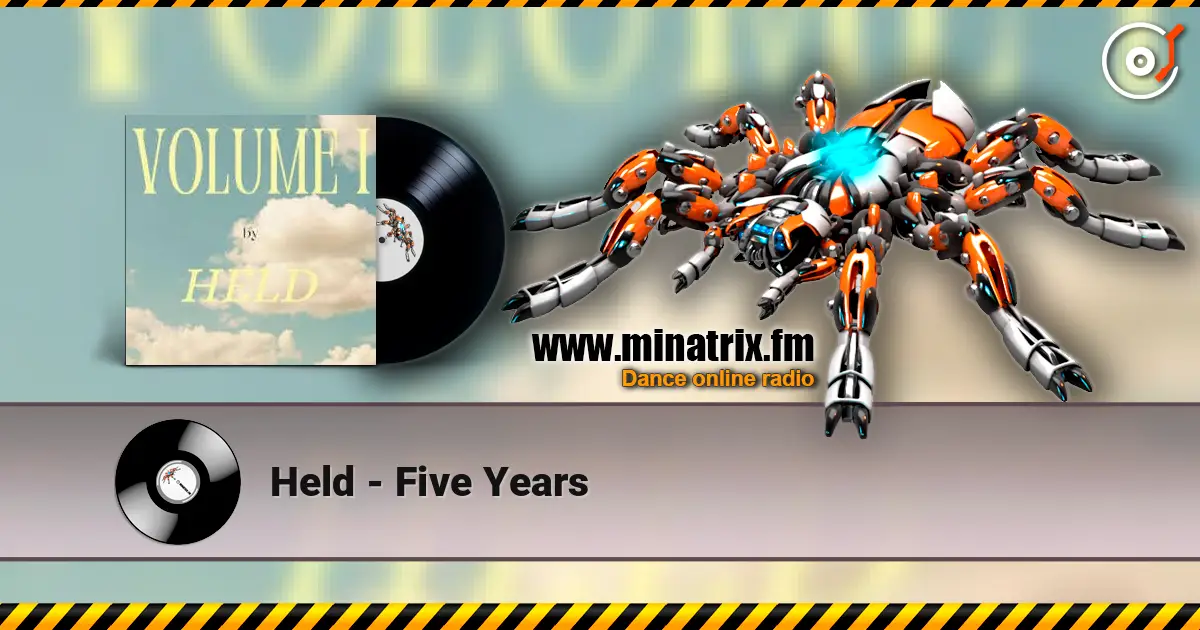 Held - Five Years 高品质在线收听 | Minatrix.FM