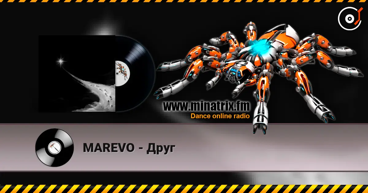 MAREVO - Друг жоғары сапада онлайн тыңдау | Minatrix.FM