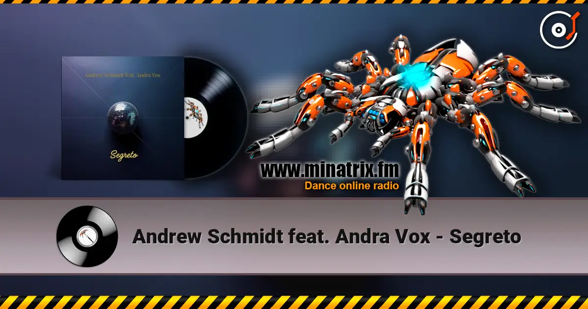Andrew Schmidt feat. Andra Vox - Segreto жоғары сапада онлайн тыңдау | Minatrix.FM