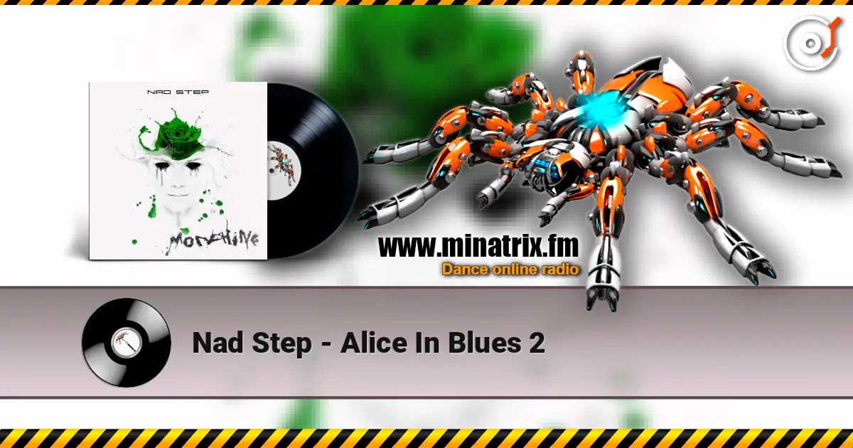 Nad Step - Alice In Blues 2 жоғары сапада онлайн тыңдау | Minatrix.FM