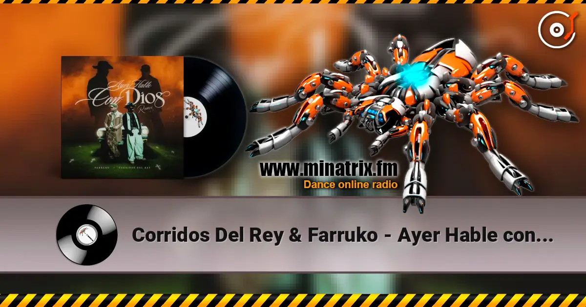 Corridos Del Rey & Farruko - Ayer Hable con Dios (Remix) жоғары сапада онлайн тыңдау | Minatrix.FM