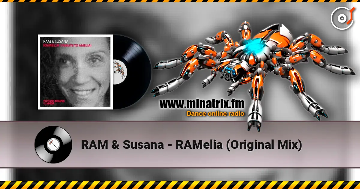 RAM & Susana - RAMelia (Original Mix) жоғары сапада онлайн тыңдау | Minatrix.FM