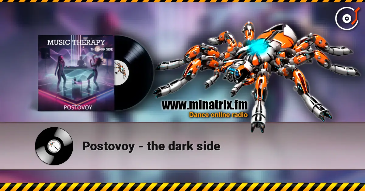 Postovoy - the dark side жоғары сапада онлайн тыңдау | Minatrix.FM