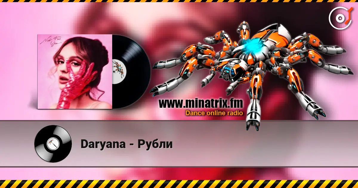 Daryana - Рубли жоғары сапада онлайн тыңдау | Minatrix.FM
