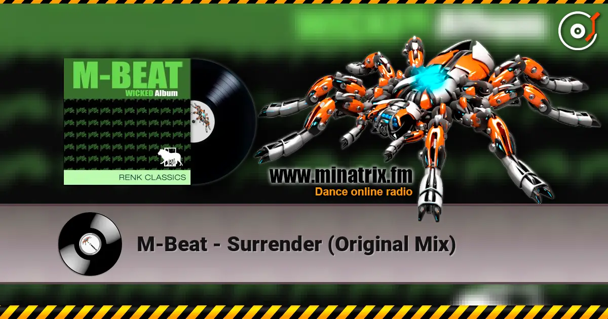 M-Beat - Surrender (Original Mix) жоғары сапада онлайн тыңдау | Minatrix.FM