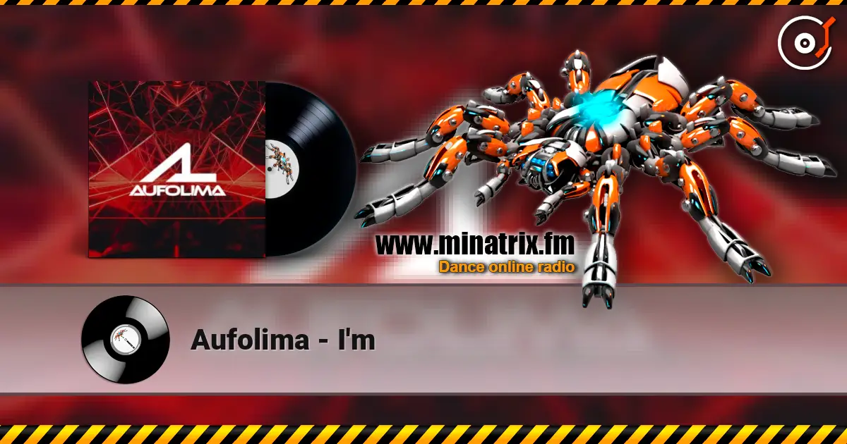 Aufolima - I'm жоғары сапада онлайн тыңдау | Minatrix.FM