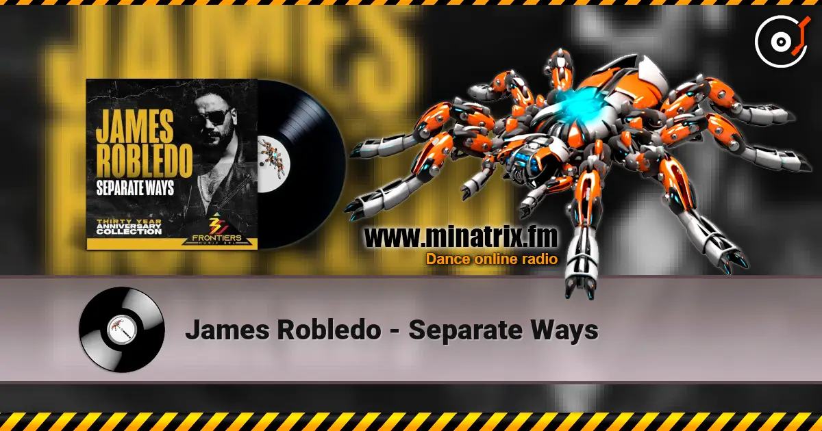 James Robledo - Separate Ways жоғары сапада онлайн тыңдау | Minatrix.FM