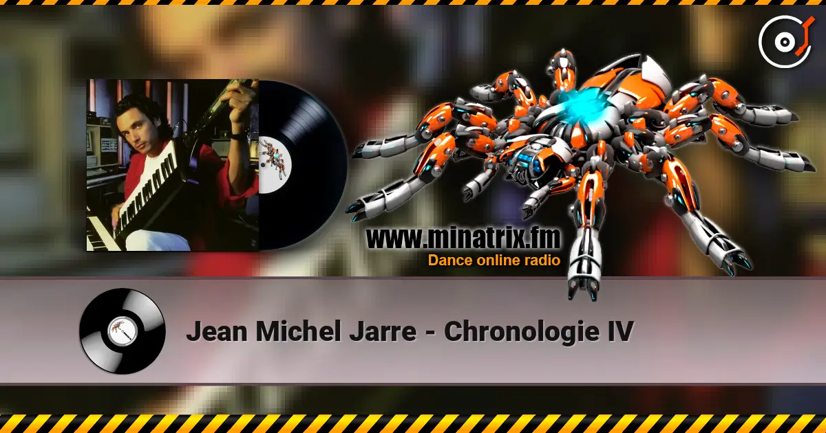 Jean Michel Jarre - Chronologie IV жоғары сапада онлайн тыңдау | Minatrix.FM