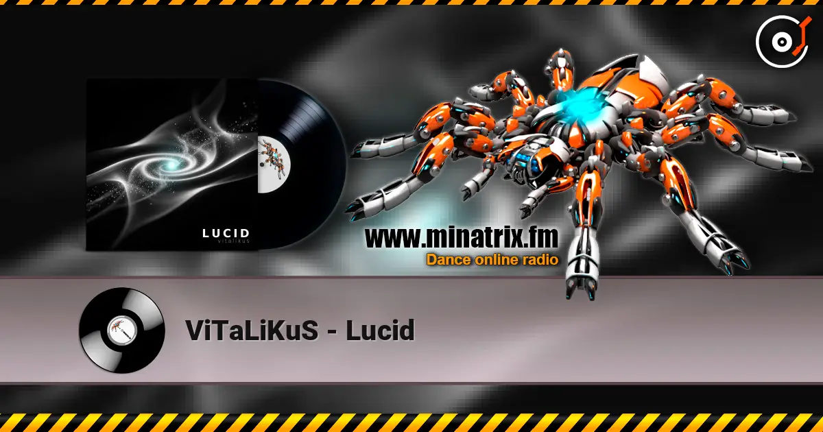 ViTaLiKuS - Lucid жоғары сапада онлайн тыңдау | Minatrix.FM