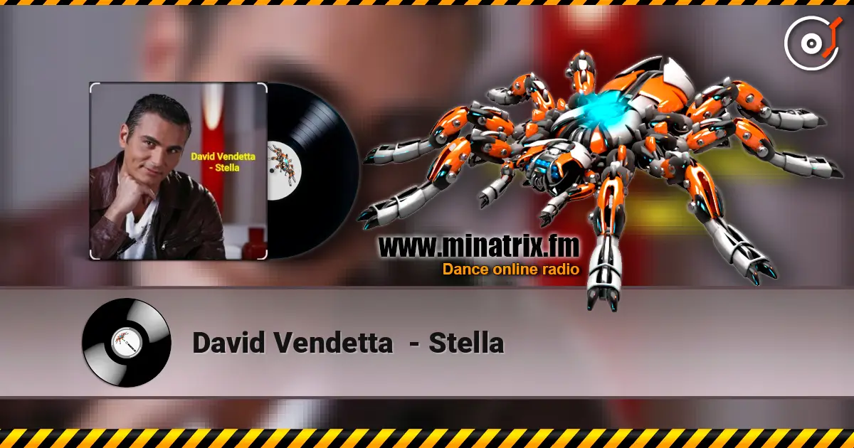 David Vendetta  - Stella жоғары сапада онлайн тыңдау | Minatrix.FM