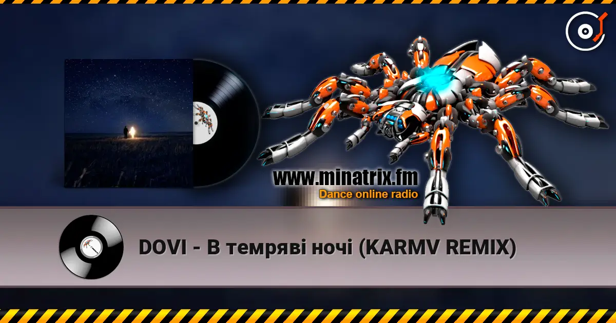 DOVI - В темряві ночі (KARMV REMIX) 高品质在线收听 | Minatrix.FM