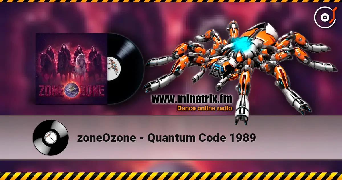 zoneOzone - Quantum Code 1989 жоғары сапада онлайн тыңдау | Minatrix.FM