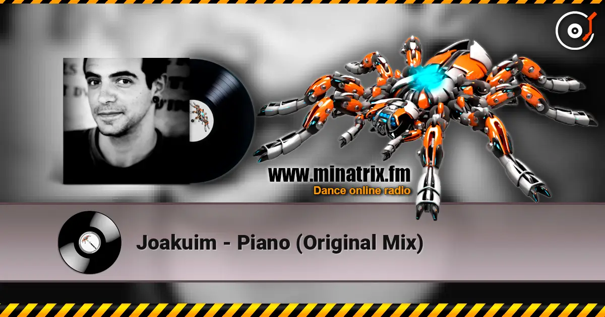 Joakuim - Piano (Original Mix) жоғары сапада онлайн тыңдау | Minatrix.FM