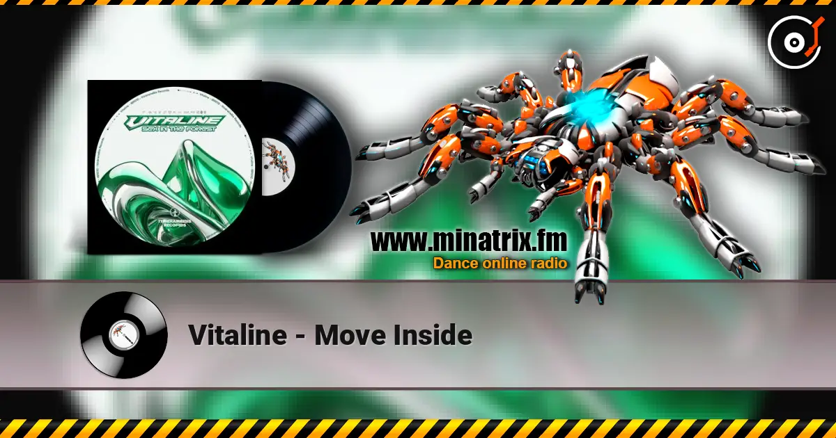 Vitaline - Move Inside жоғары сапада онлайн тыңдау | Minatrix.FM