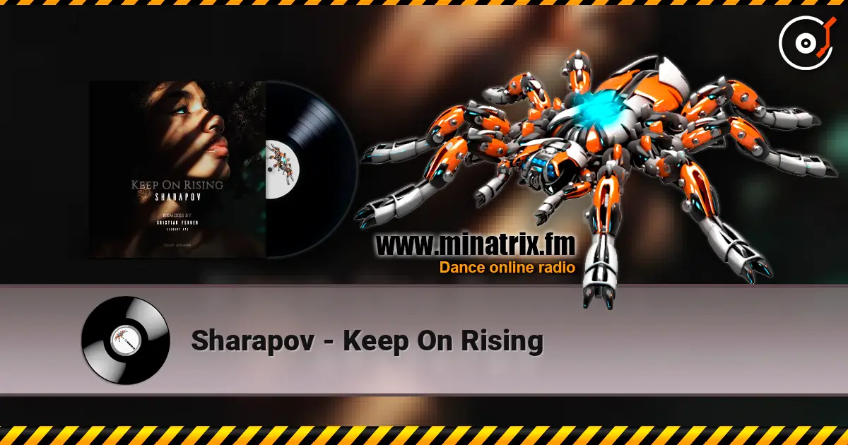 Sharapov - Keep On Rising escuchar online en alta calidad | Minatrix.FM