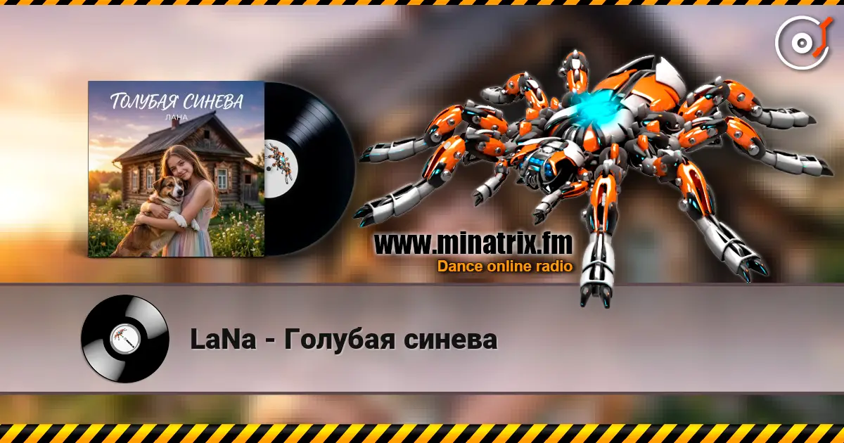 LaNa - Голубая синева жоғары сапада онлайн тыңдау | Minatrix.FM