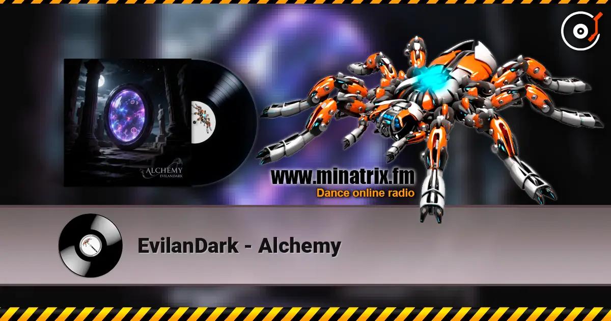EvilanDark - Alchemy жоғары сапада онлайн тыңдау | Minatrix.FM