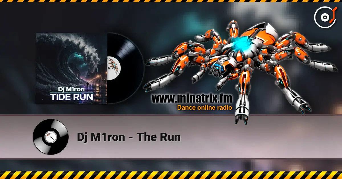 Dj M1ron - The Run жоғары сапада онлайн тыңдау | Minatrix.FM
