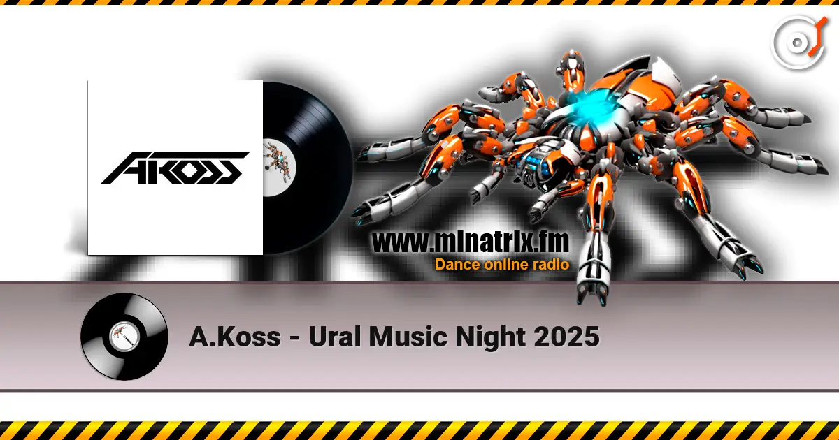 A.Koss - Ural Music Night 2025 жоғары сапада онлайн тыңдау | Minatrix.FM
