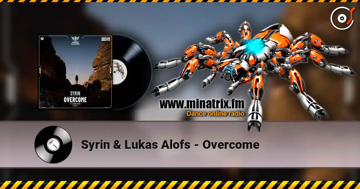 Syrin & Lukas Alofs - Overcome жоғары сапада онлайн тыңдау | Minatrix.FM