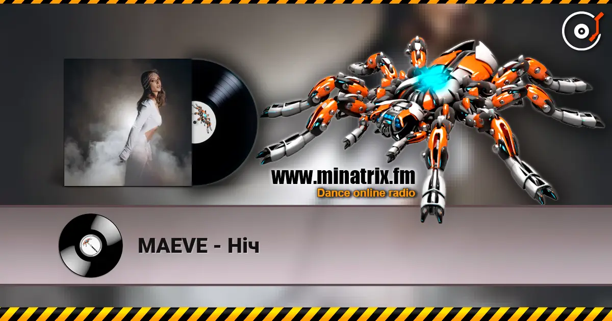 MAEVE - Ніч жоғары сапада онлайн тыңдау | Minatrix.FM
