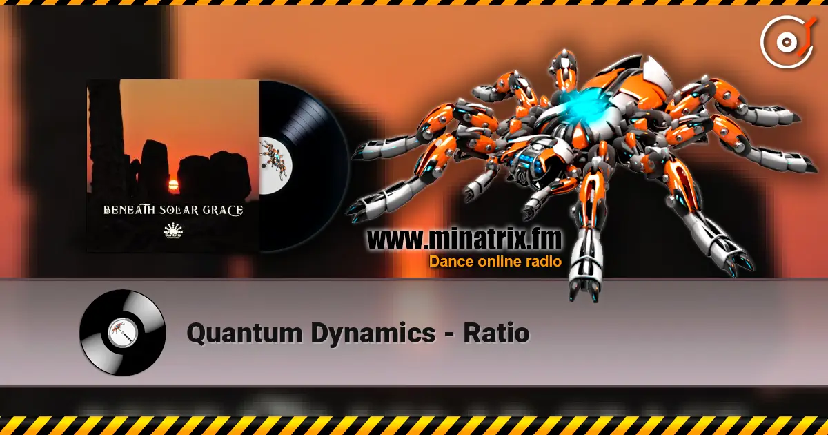 Quantum Dynamics - Ratio жоғары сапада онлайн тыңдау | Minatrix.FM