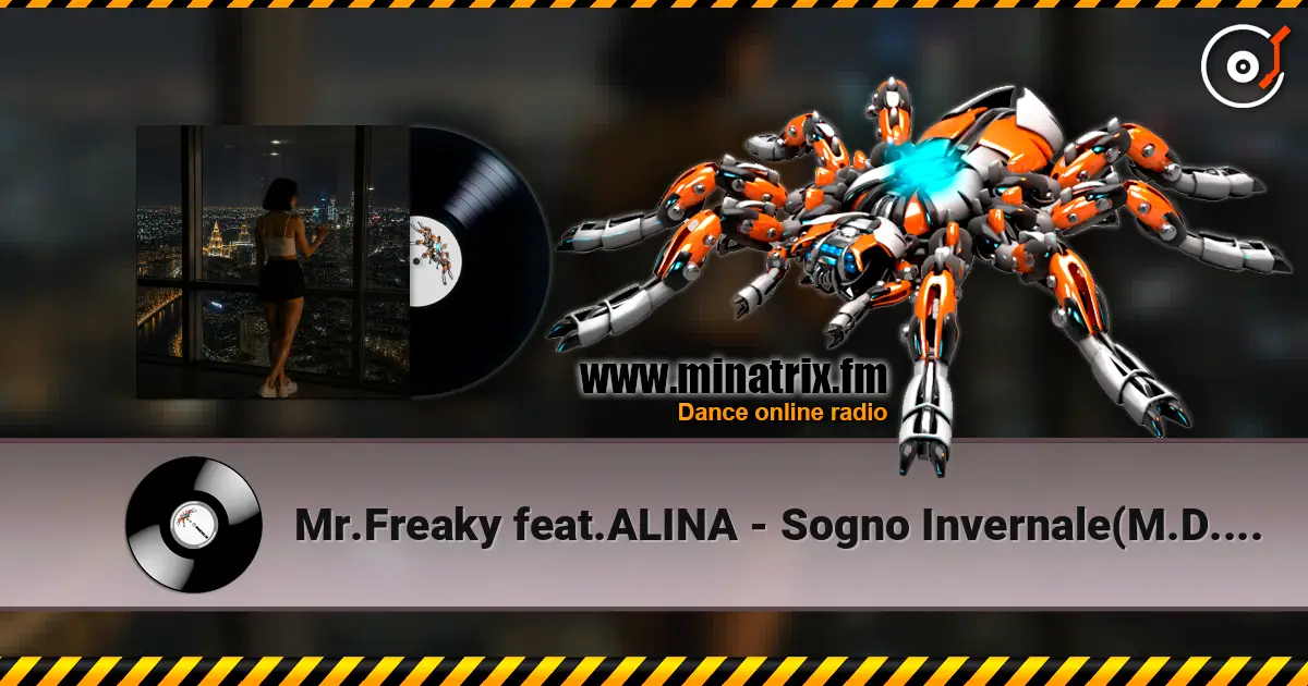 Mr.Freaky feat.ALINA - Sogno Invernale(M.D.Project Italo Disco Long Club mix) жоғары сапада онлайн тыңдау | Minatrix.FM