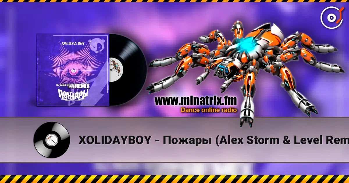 XOLIDAYBOY - Пожары (Alex Storm & Level Remix) [Radio Edit] жоғары сапада онлайн тыңдау | Minatrix.FM