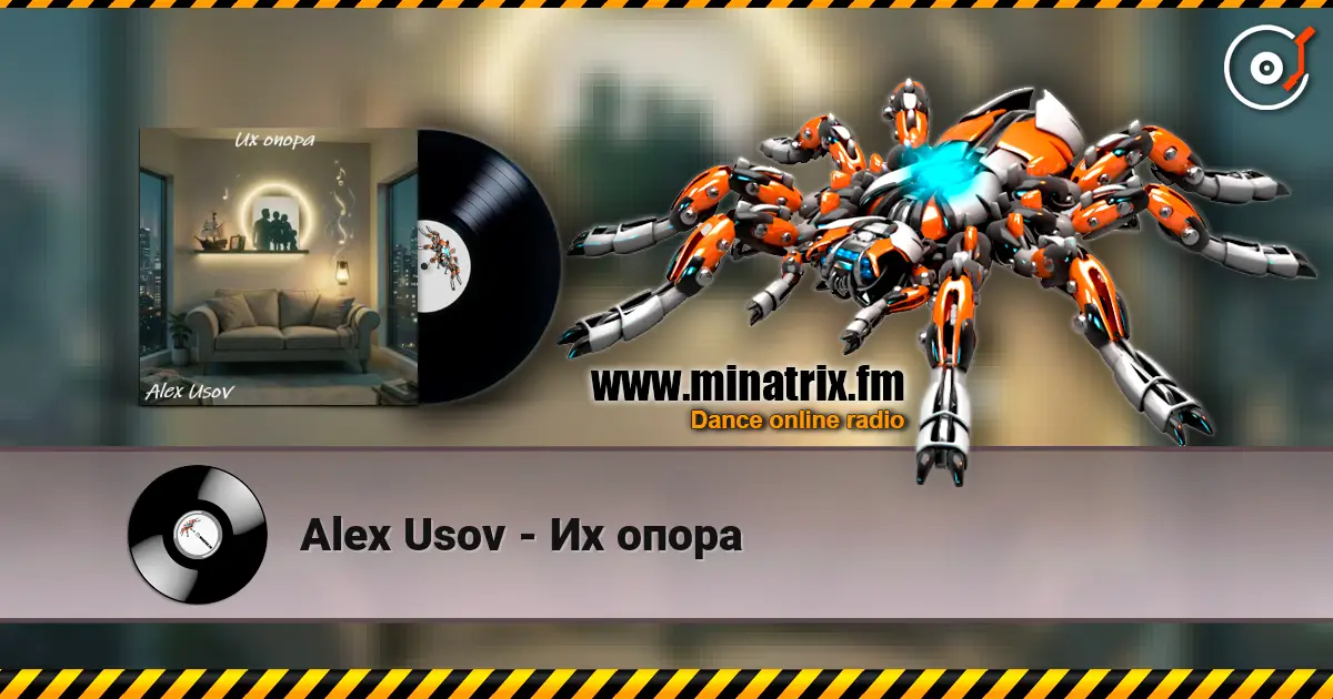 Alex Usov - Их опора жоғары сапада онлайн тыңдау | Minatrix.FM