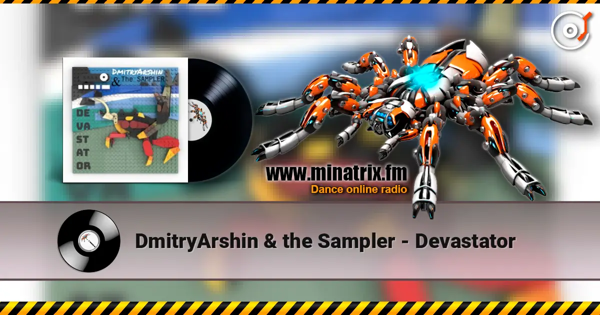 DmitryArshin & the Sampler - Devastator жоғары сапада онлайн тыңдау | Minatrix.FM