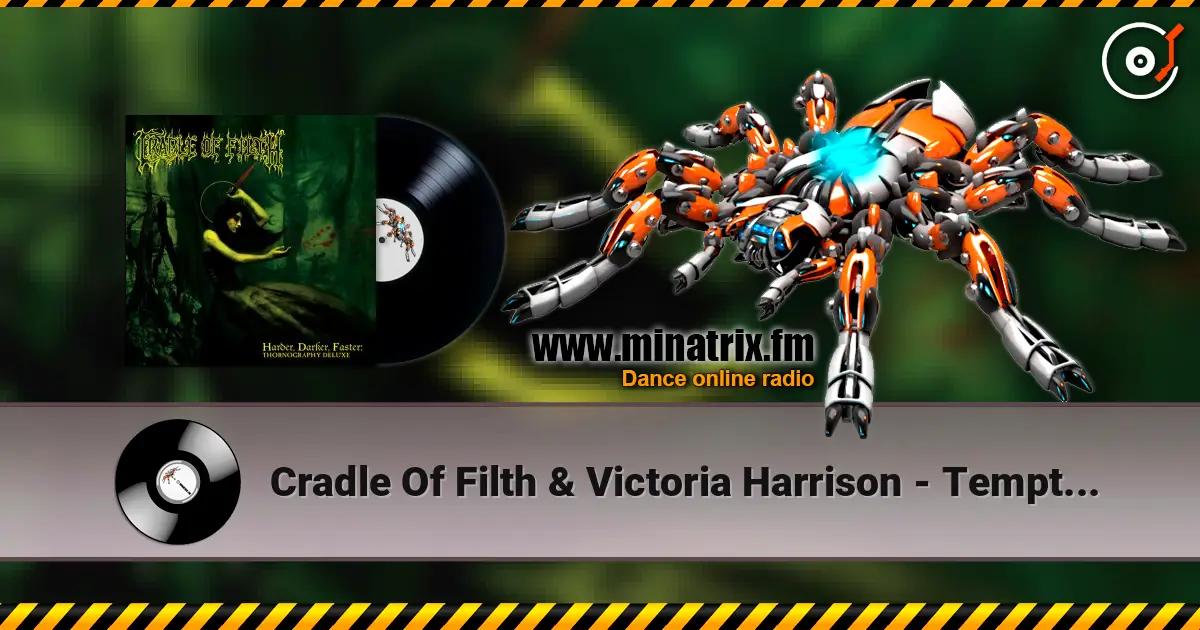 Cradle Of Filth & Victoria Harrison - Temptation жоғары сапада онлайн тыңдау | Minatrix.FM