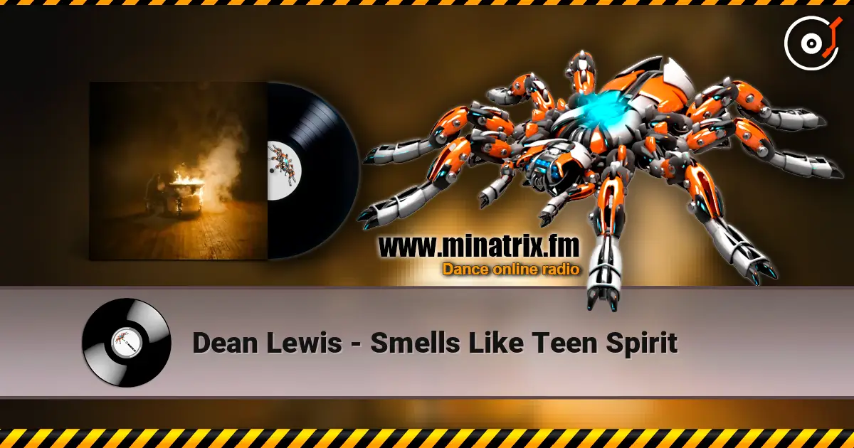 Dean Lewis - Smells Like Teen Spirit online in hoher Qualität hören | Minatrix.FM