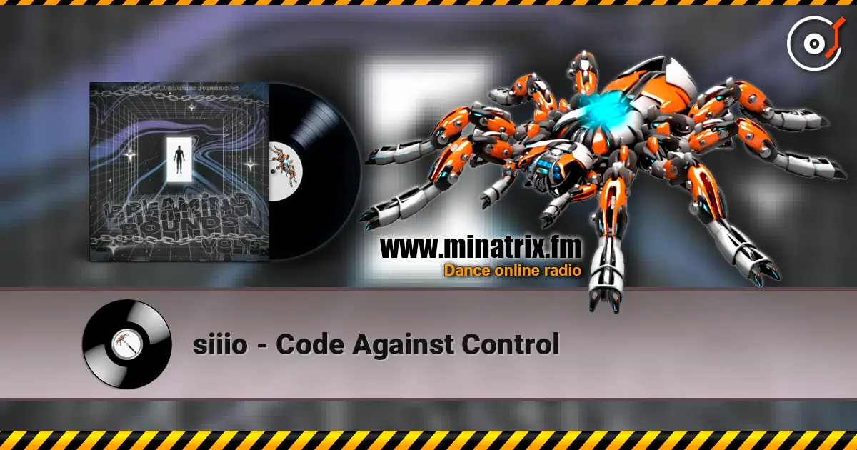 siiio - Code Against Control жоғары сапада онлайн тыңдау | Minatrix.FM