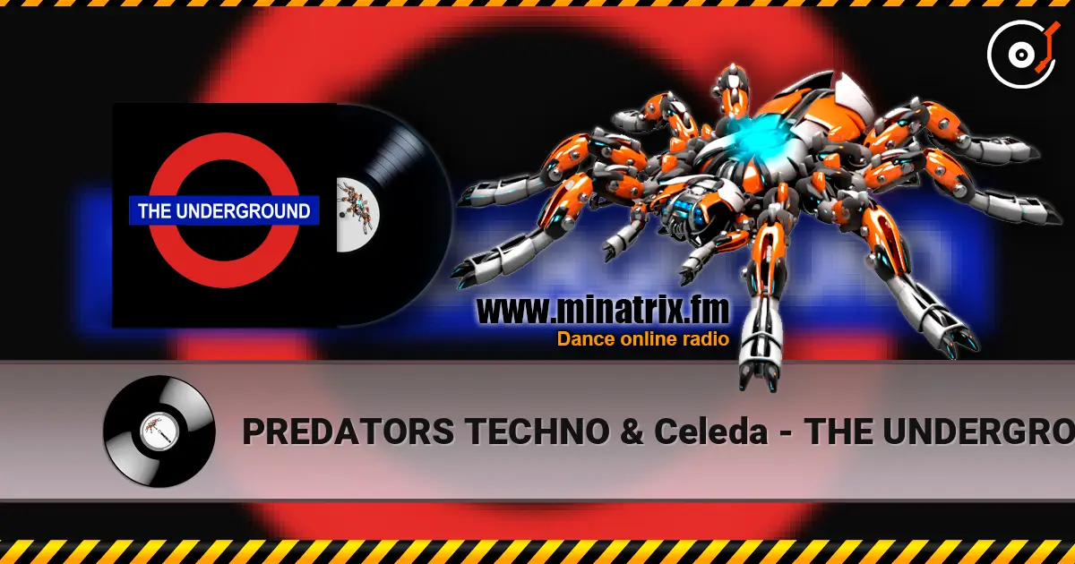 PREDATORS TECHNO & Celeda - THE UNDERGROUND жоғары сапада онлайн тыңдау | Minatrix.FM